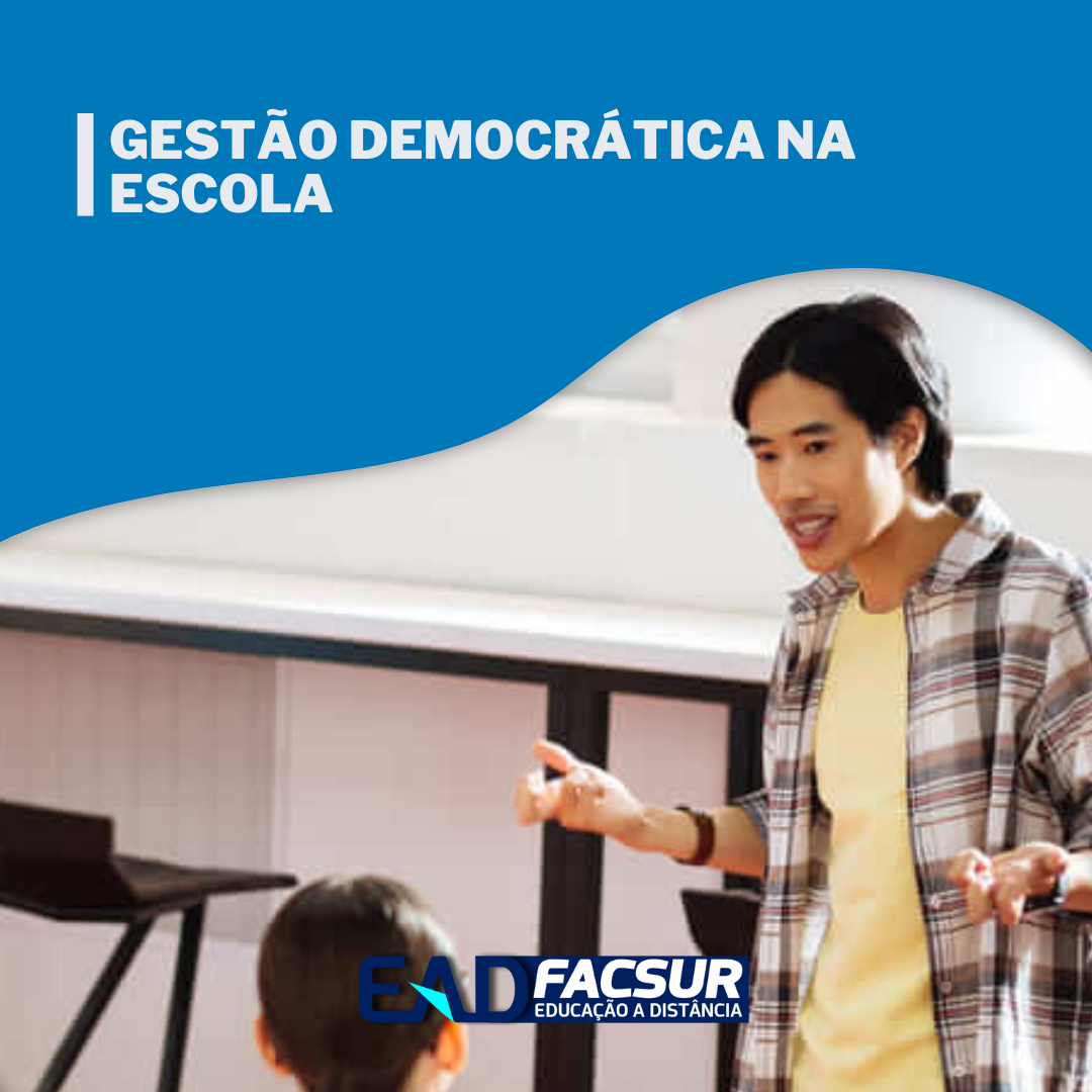 Gestão Democrática na Escola - Esp. em Docência no Ensino Superior