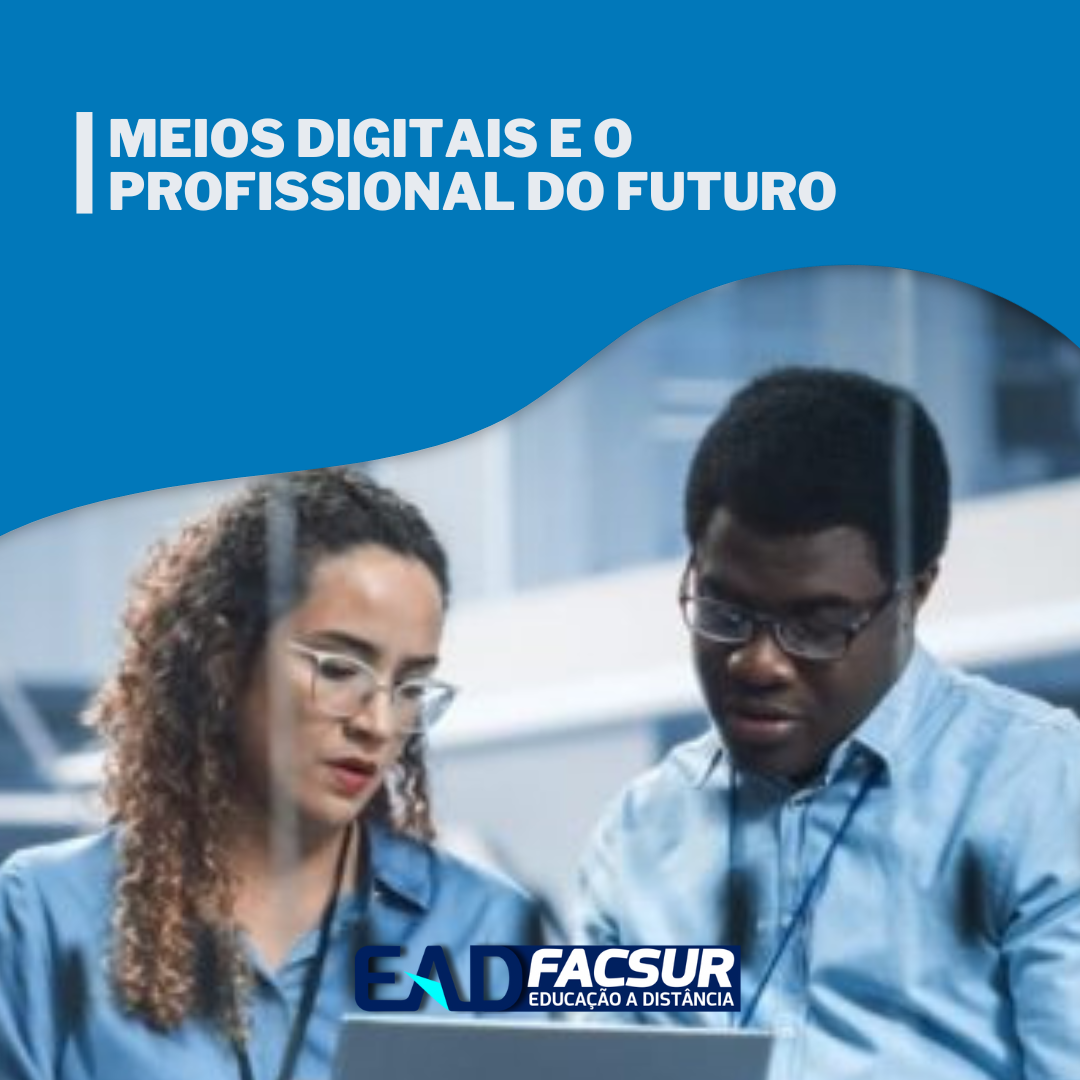 Meios Digitais e o Profissional do Futuro - Esp. em Farmácia Clínica e Hospitalar